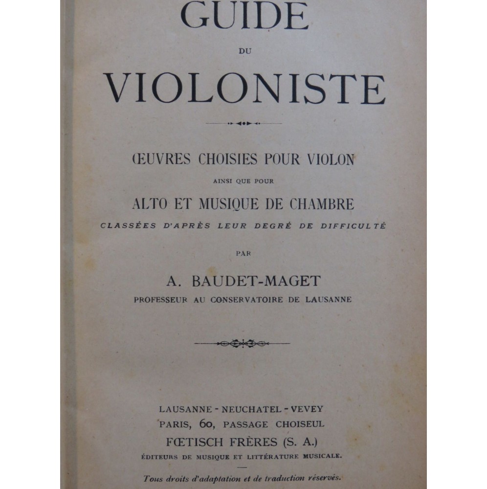 BAUDET-MAGET A. Guide du Violoniste Oeuvres Choisies pour Violon