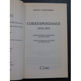 SCHOENBERG Arnold Correspondance 1910-1951 Lettres Choisies 1983