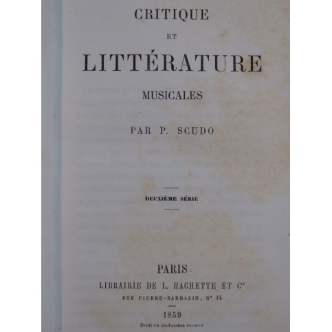 SCUDO Pierre Critique et Littérature Musicales 1859