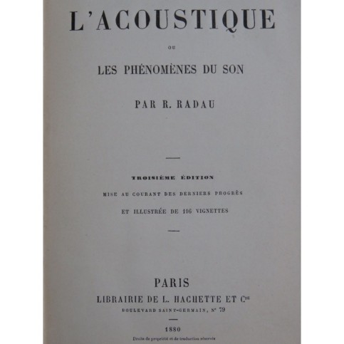 RADAU R. L'Acoustique ou Les Phénomènes du Son 1880