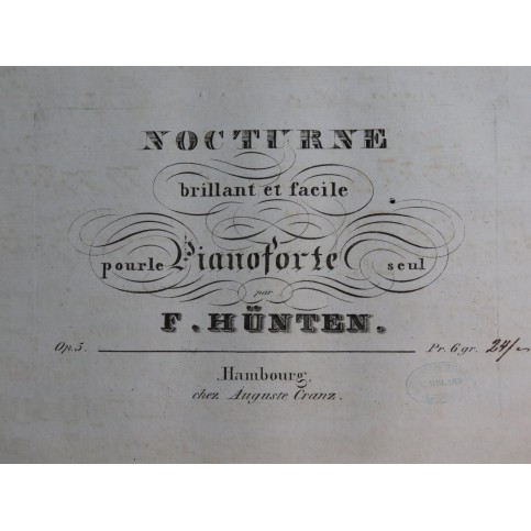 HÜNTEN François Nocturne brillant op 5 Piano ca1820