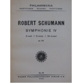 SCHUMANN Robert Symphonie No 4 op 120 Orchestre