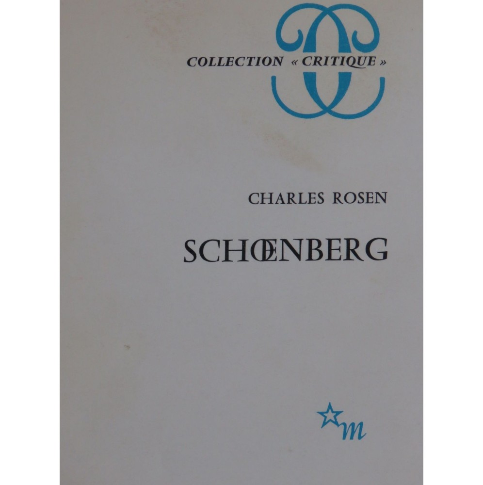 ROSEN Charles Schoenberg 1979