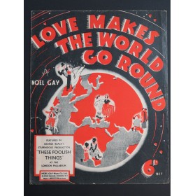 Love Makes The World Go Round Chant Piano 1938