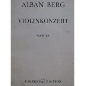BERG Alban Violinkonzert Orchestre 1936