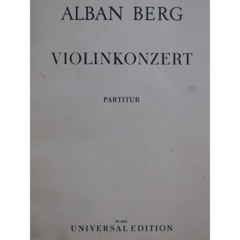 BERG Alban Violinkonzert Orchestre 1936