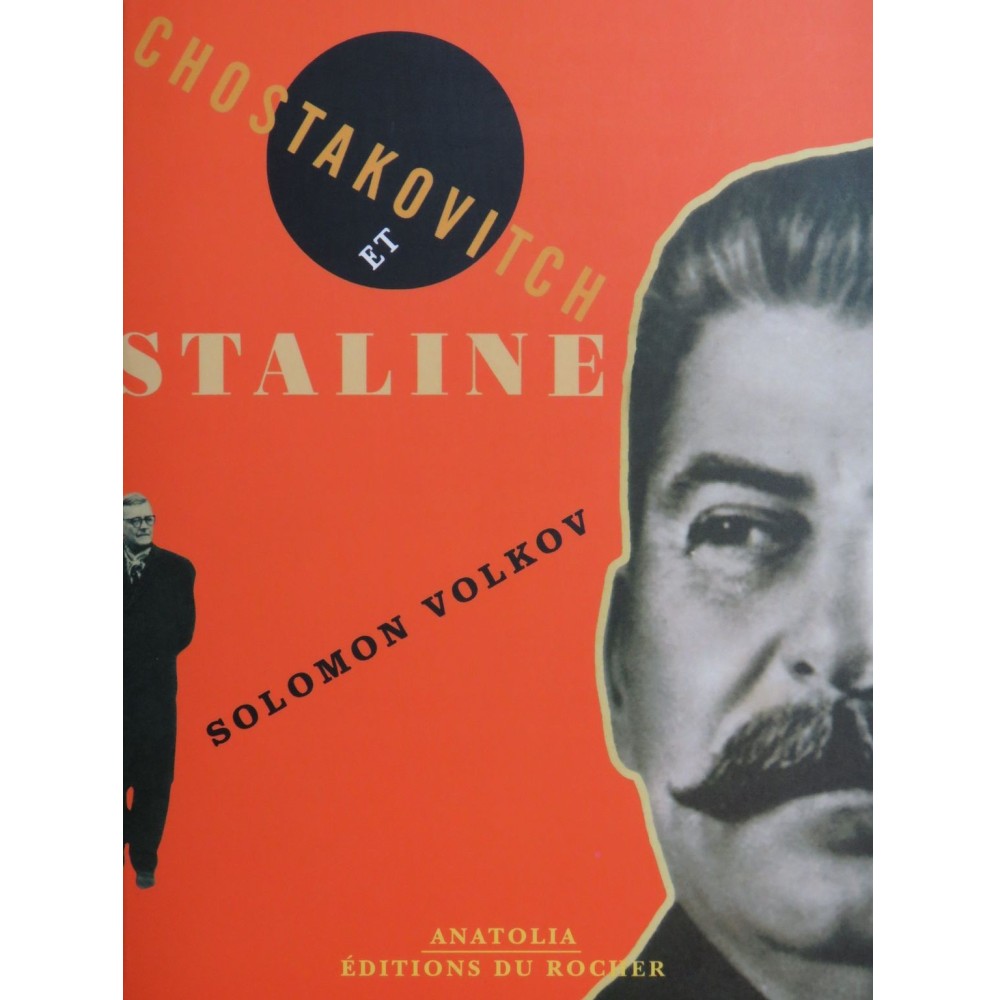 VOLKOV Solomon Chostakovitch et Staline 2005