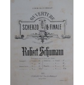 SCHUMANN Robert Ouverture op 52 Piano 4 mains ca1862