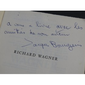 BOURGEOIS Jacques Richard Wagner Dédicace 1959