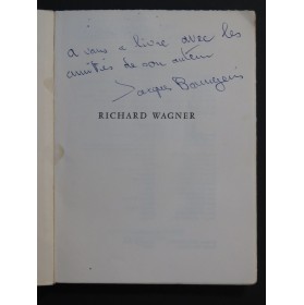 BOURGEOIS Jacques Richard Wagner Dédicace 1959