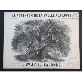 DE CALONNE J. C. L. Le Robinson de la Vallée aux Loups Piano ca1850