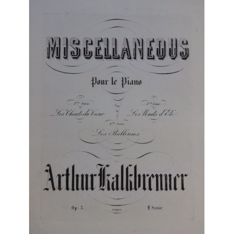 KALKBRENNER Arthur Les Chants du Coeur Piano ca1857