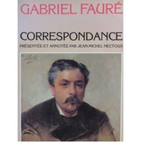 FAURÉ Gabriel Correspondance 1980