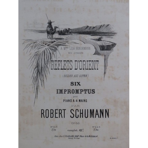 SCHUMANN Robert Reflets d'Orient No 4 à 6 op 66 Piano 4 mains ca1860