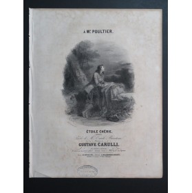 CARULLI Gustave Étoile Chérie Chant Piano ca1840