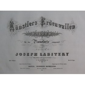 LABITZKY Joseph Künstlers Erdenwallen Piano ca1855