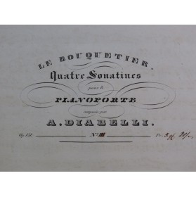 DIABELLI Anton Le Bouquetier Sonatine op 151 No 3 Piano ca1840