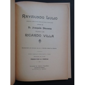 VILLA Ricardo Raymundo Lulio Opéra Chant Piano ca1902