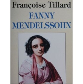 TILLARD Françoise Fanny Mendelssohn 1992