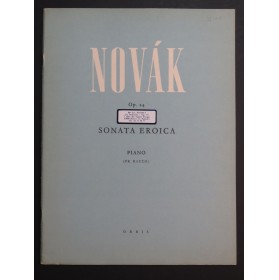 VITEZSLAV Novak Sonata eroica op 24 Piano 1951