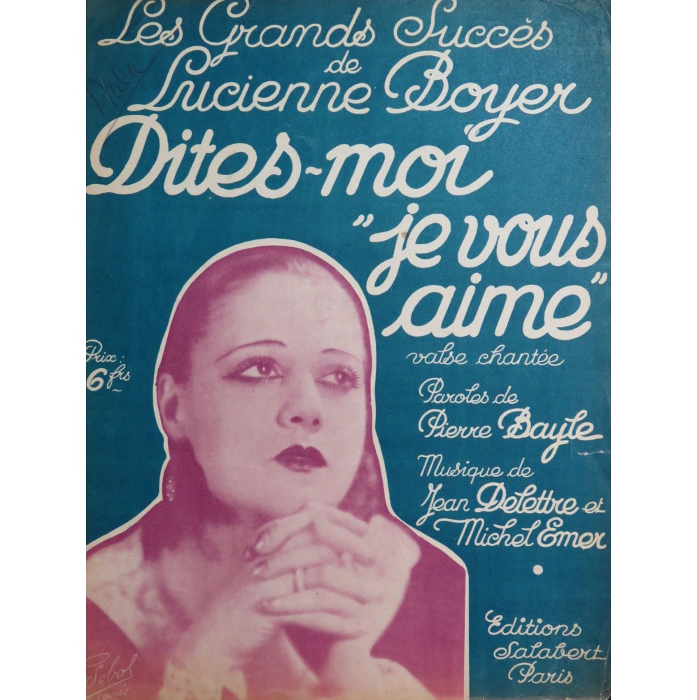 DELETTRE Jean EMER Michel Dites moi Je vous aime Chant Piano 1934