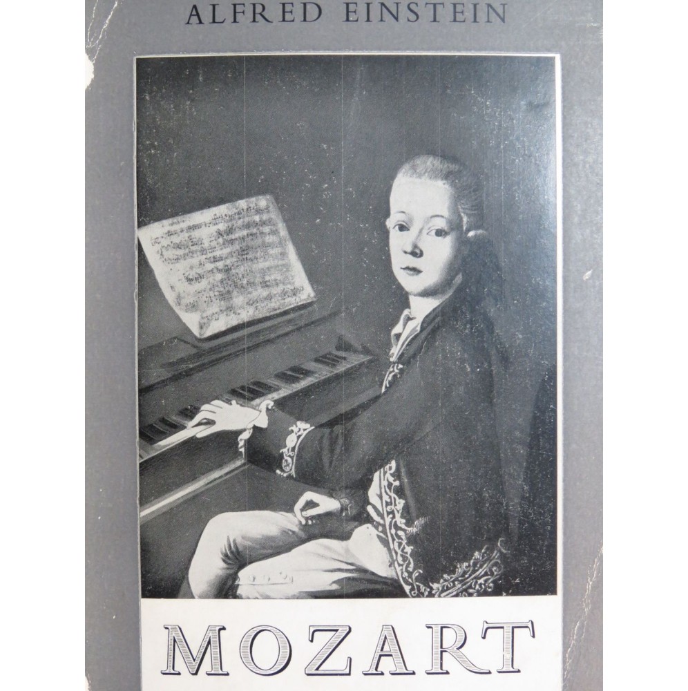EINSTEIN Alfred Mozart L'Homme et l'Oeuvre 1954