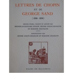 CHOPIN Frédéric Lettres de Chopin et de George Sand