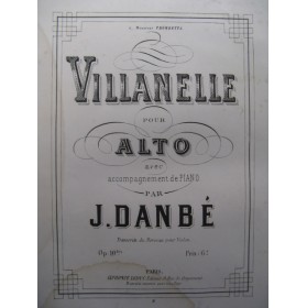 DANBÉ Jules Villanelle Alto Piano 1877