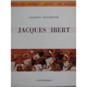 FESCHOTTE Jacques Jacques Ibert 1958