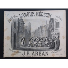 ARBAN L'Amour Médecin Quadrille Piano 4 mains ca1880