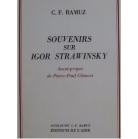 RAMUZ C. F. Souvenirs sur Igor Strawinsky 1978