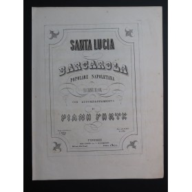 Santa Lucia Barcarola Popolare Napoletana Chant Piano XIXe