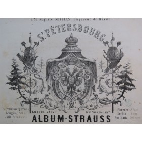 STRAUSS Saint Petersbourg Grande Valse Piano ca1850