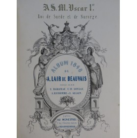 LAIR DE BEAUVAIS Alfred Album Dédicace Chant Piano 1848