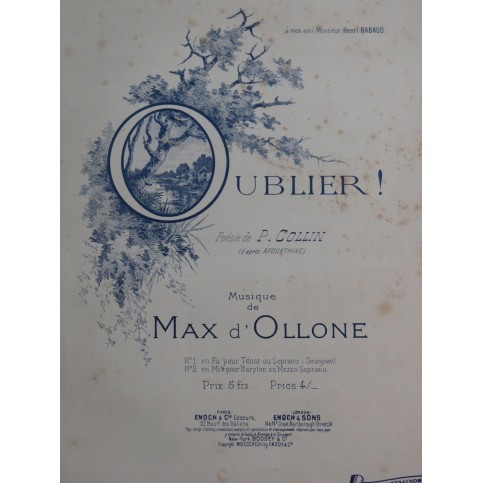 D'OLLONE Max Oublier ! Chant Piano 1897