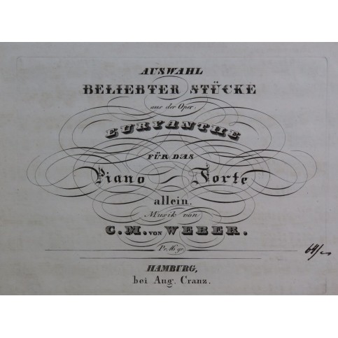 WEBER Euryanthe Auswahl Beliebter Stücke Piano ca1840