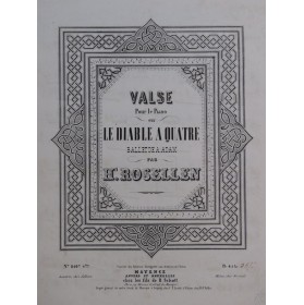 ROSELLEN Henri Valse sur Le Diable à Quatre Piano ca1845