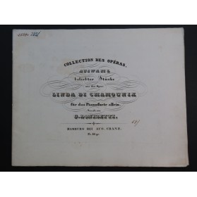 DONIZETTI G. Linda di Chamounix Auswahl Beliebter Stücke Piano ca1840