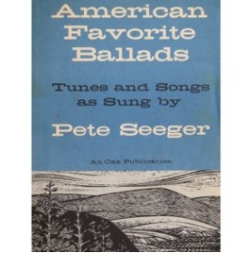 SEEGER Pete American Favorite Ballads Chant Accords 1961