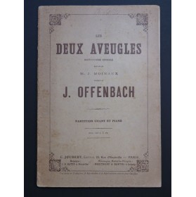 OFFENBACH Jacques Les Deux Aveugles Piano Chant