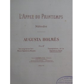 HOLMÈS Augusta L'Appel du Printemps Chant Piano ca1897