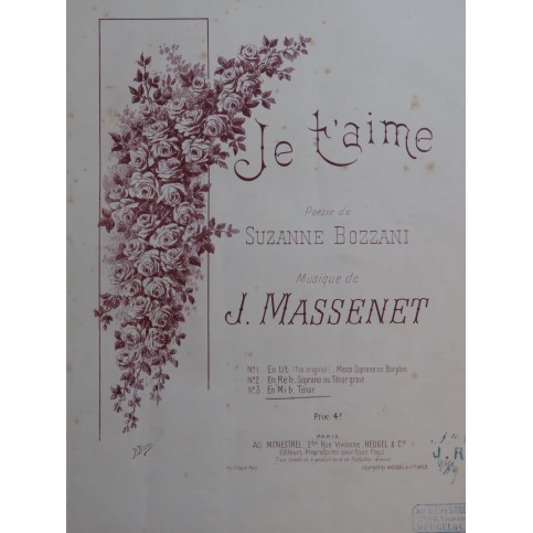 MASSENET Jules Je T'Aime Chant Piano 1893