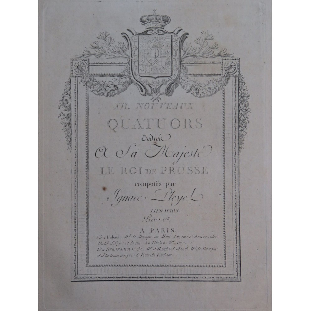 PLEYEL Ignace 12 Nouveaux Quatuors 4e Livraison Violons Alto Violoncelle 1787