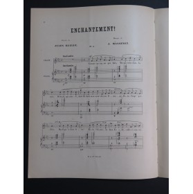 MASSENET Jules Enchantement No 4 E. Grasset Chant Piano 1892