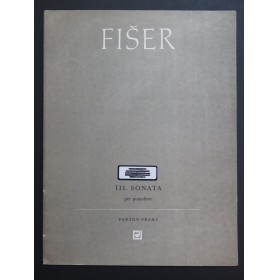 FISER Lubos Sonata No 3 Piano 1967