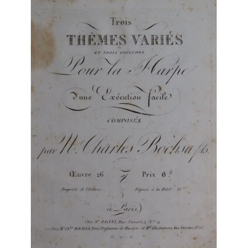 BOCHSA N. Ch. Trois Thêmes Variés et Trois Préludes op 26 Harpe ca1810