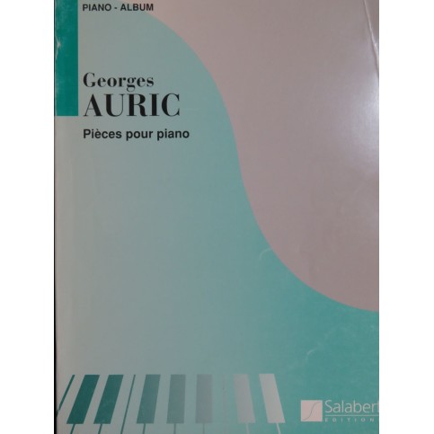 AURIC Georges Pièces pour Piano 1993