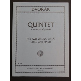 DVORAK Anton Quintet op 81 Piano Violon Alto Violoncelle