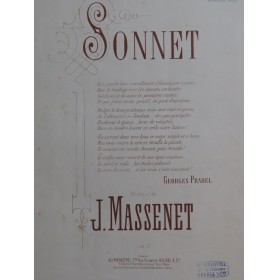 MASSENET Jules Sonnet Chant Piano ca1892