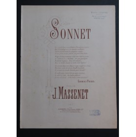 MASSENET Jules Sonnet Chant Piano ca1892